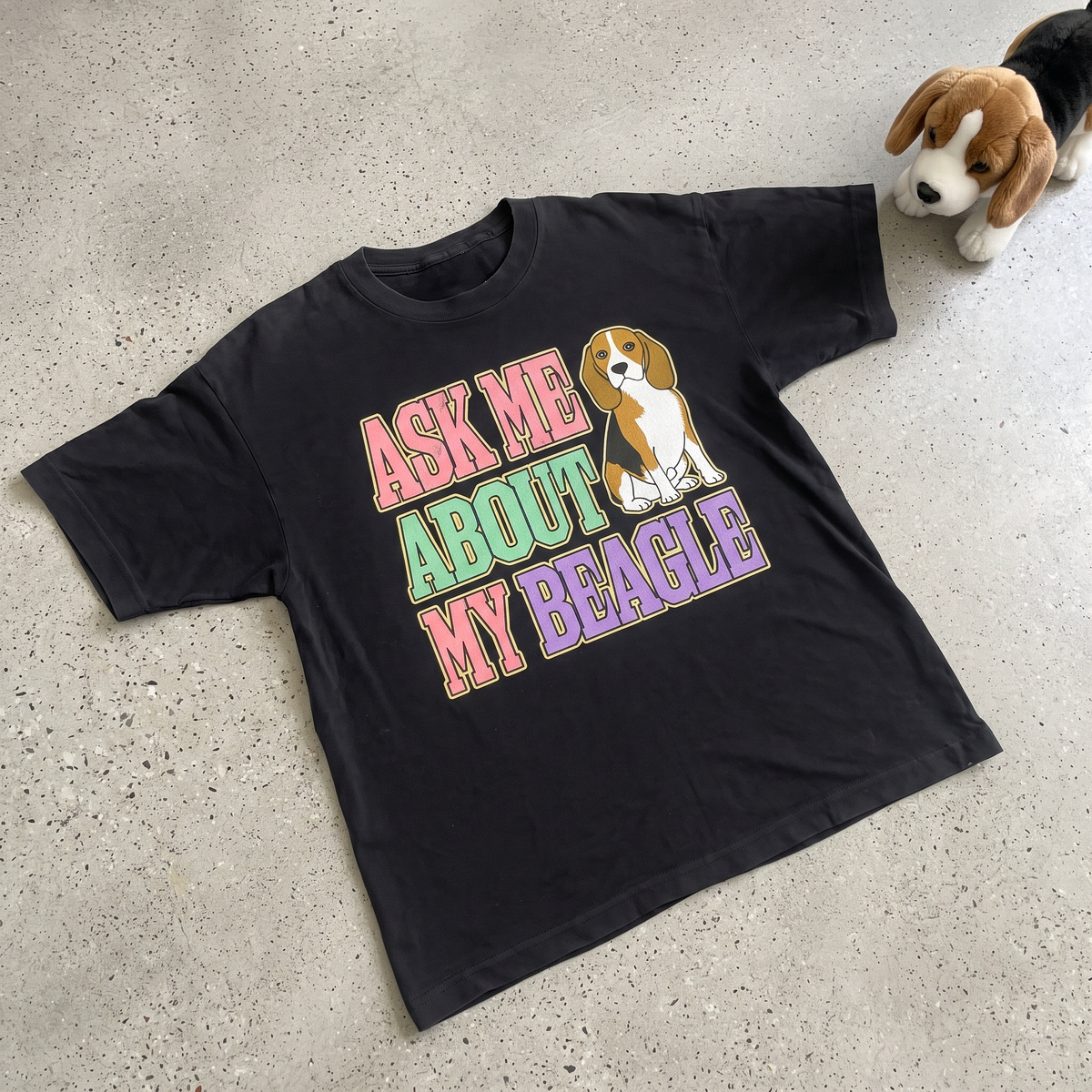 Ask Me About My Beagle Tee